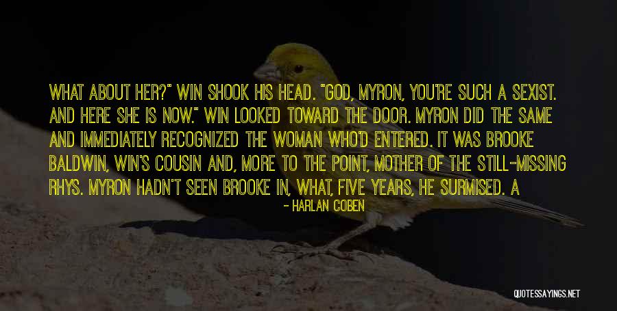 Missing You Now Quotes By Harlan Coben Missing You Now Quotes By Harlan Coben