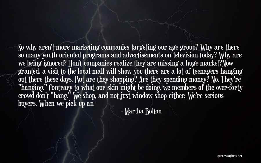Missing You Now Quotes By Martha Bolton Missing You Now Quotes By Martha Bolton