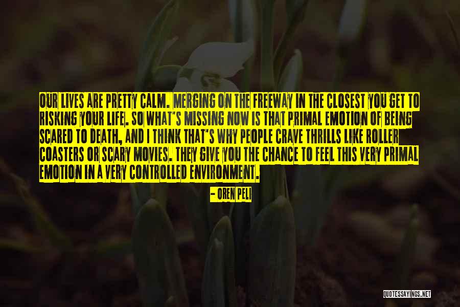 Missing You Now Quotes By Oren Peli Missing You Now Quotes By Oren Peli