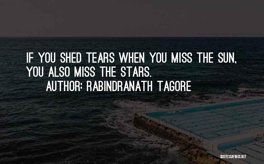 Missing You Quotes By Rabindranath Tagore