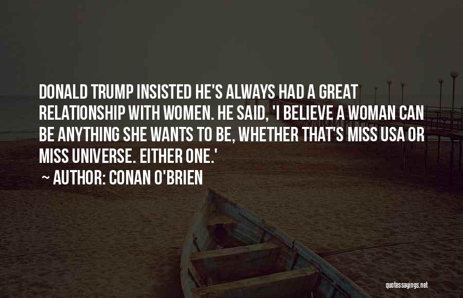 Missing You Relationship Quotes By Conan O'Brien