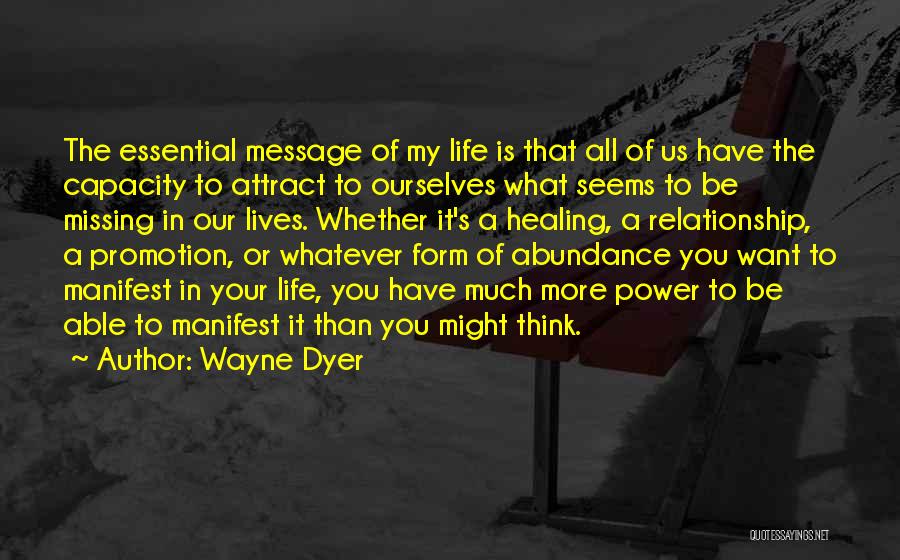 Missing You Relationship Quotes By Wayne Dyer