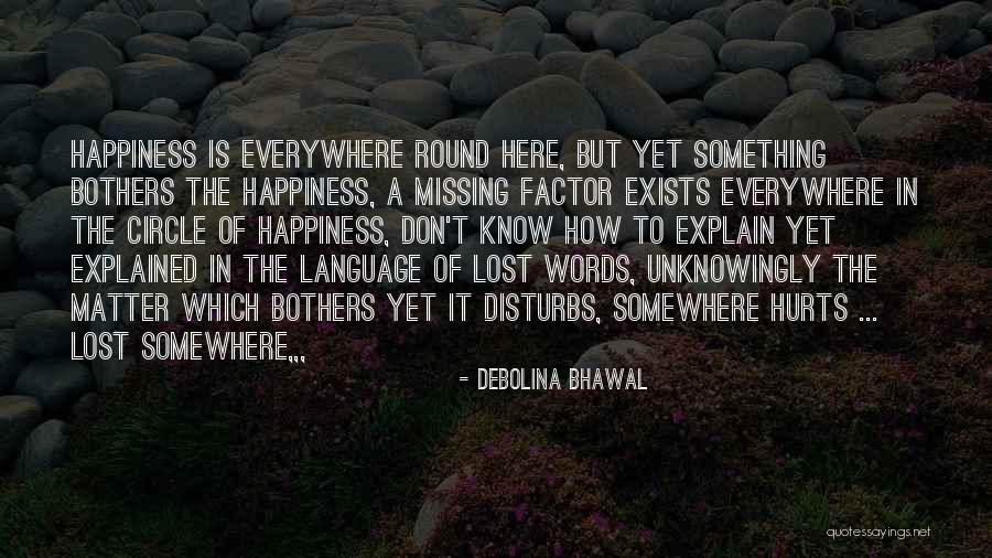 Missing You Thoughts Quotes By Debolina Bhawal Missing You Thoughts Quotes By Debolina Bhawal
