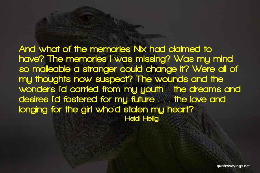 Missing You Thoughts Quotes By Heidi Heilig Missing You Thoughts Quotes By Heidi Heilig