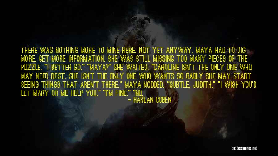 Missing You Very Badly Quotes By Harlan Coben Missing You Very Badly Quotes By Harlan Coben