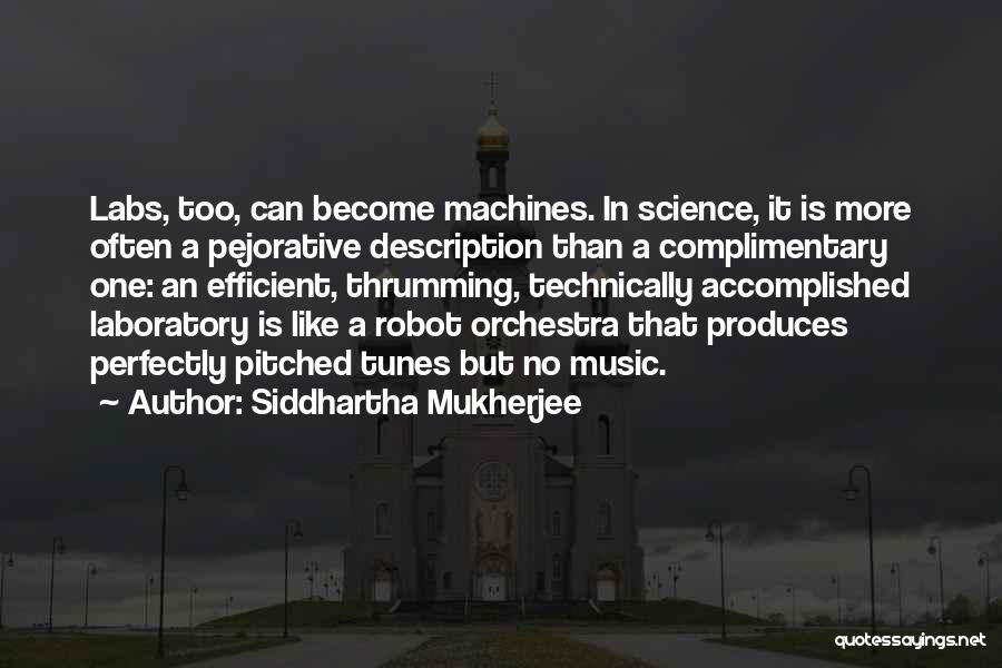 Missing Your Best Friend Who Passed Away Quotes By Siddhartha Mukherjee