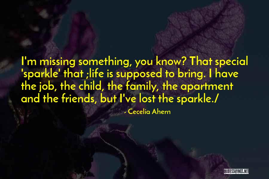 Missing Your Child Quotes By Cecelia Ahern