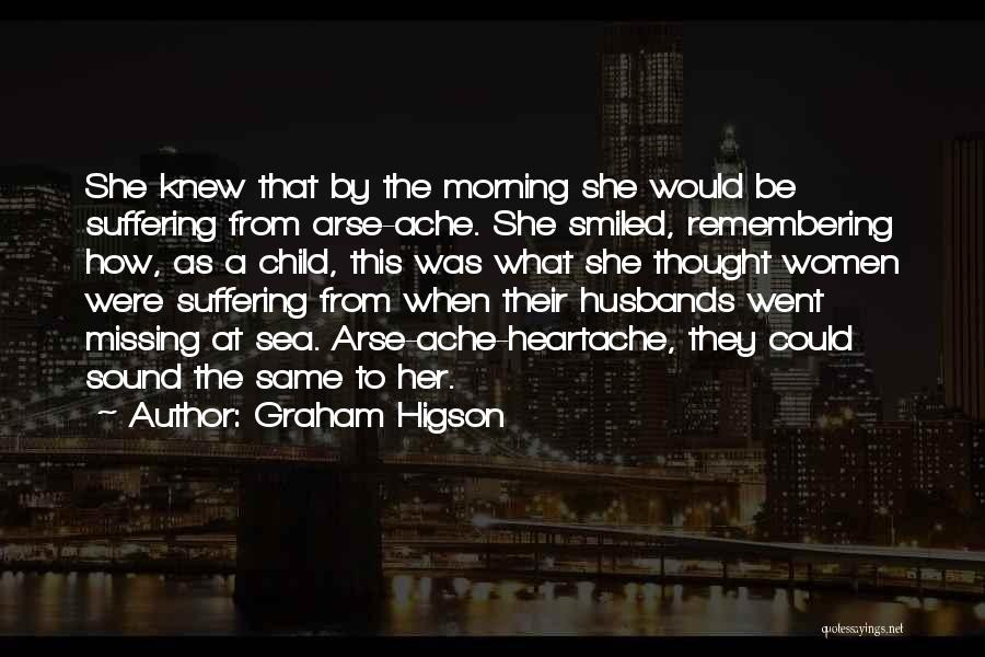 Missing Your Child Quotes By Graham Higson