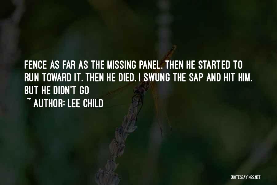 Missing Your Child Quotes By Lee Child