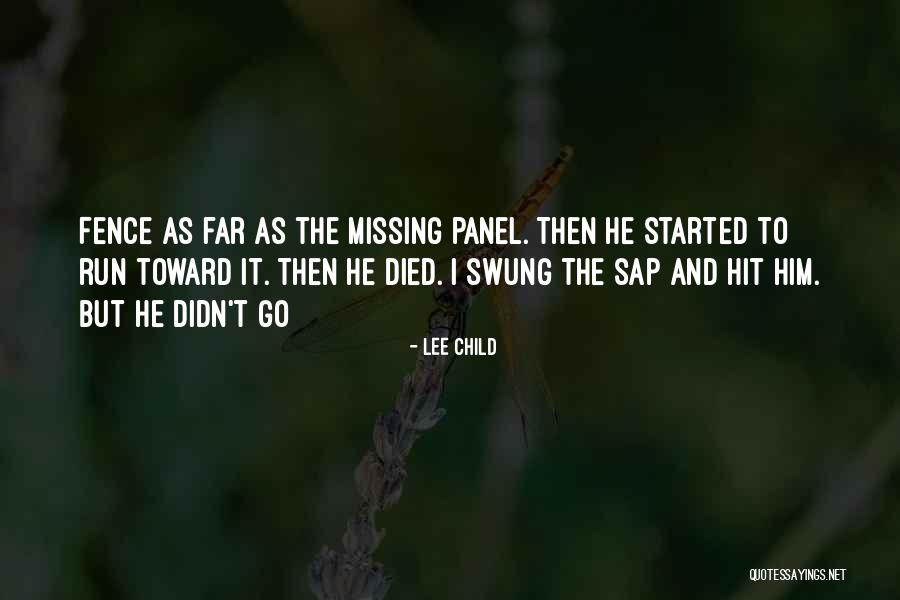 Missing Your Child Quotes By Lee Child