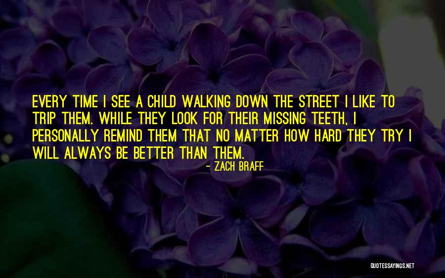 Missing Your Child Quotes By Zach Braff