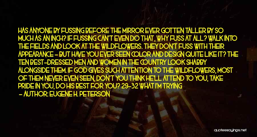 Missing Your Country Quotes By Eugene H. Peterson