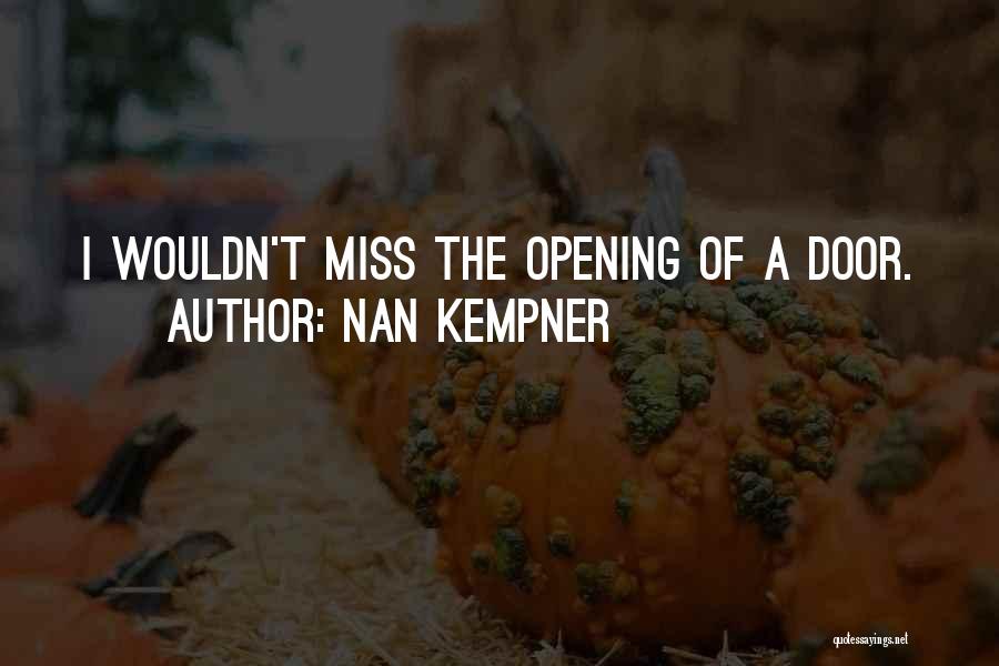 Missing Your Nan Quotes By Nan Kempner