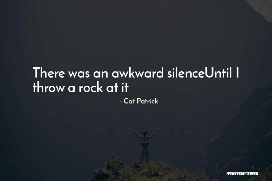 Missio Quotes By Cat Patrick Missio Quotes By Cat Patrick