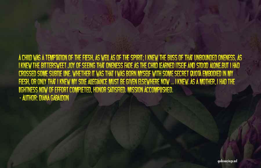 Mission Accomplished Quotes By Diana Gabaldon Mission Accomplished Quotes By Diana Gabaldon
