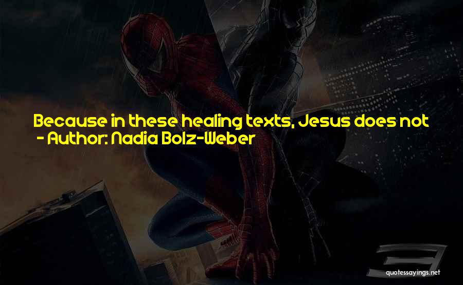 Mission Accomplished Quotes By Nadia Bolz-Weber Mission Accomplished Quotes By Nadia Bolz-Weber