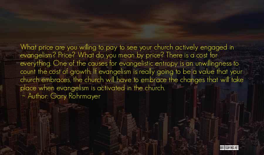 Mission And Evangelism Quotes By Gary Rohrmayer