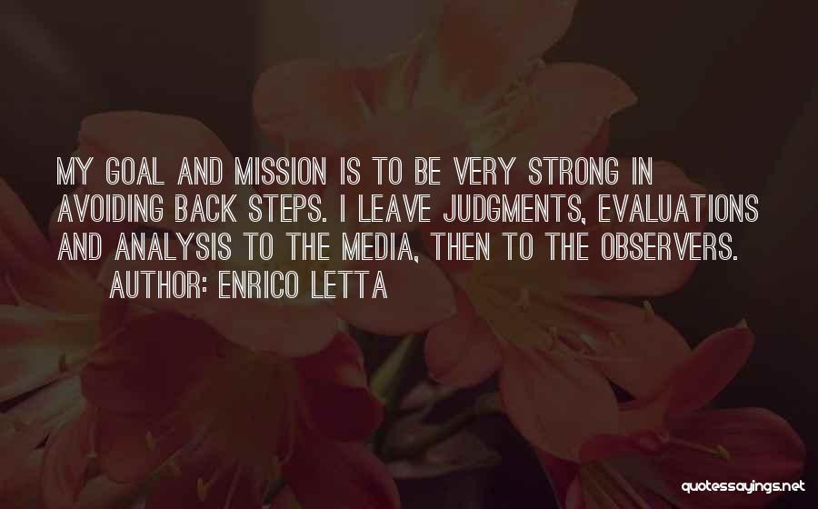 Mission And Goal Quotes By Enrico Letta