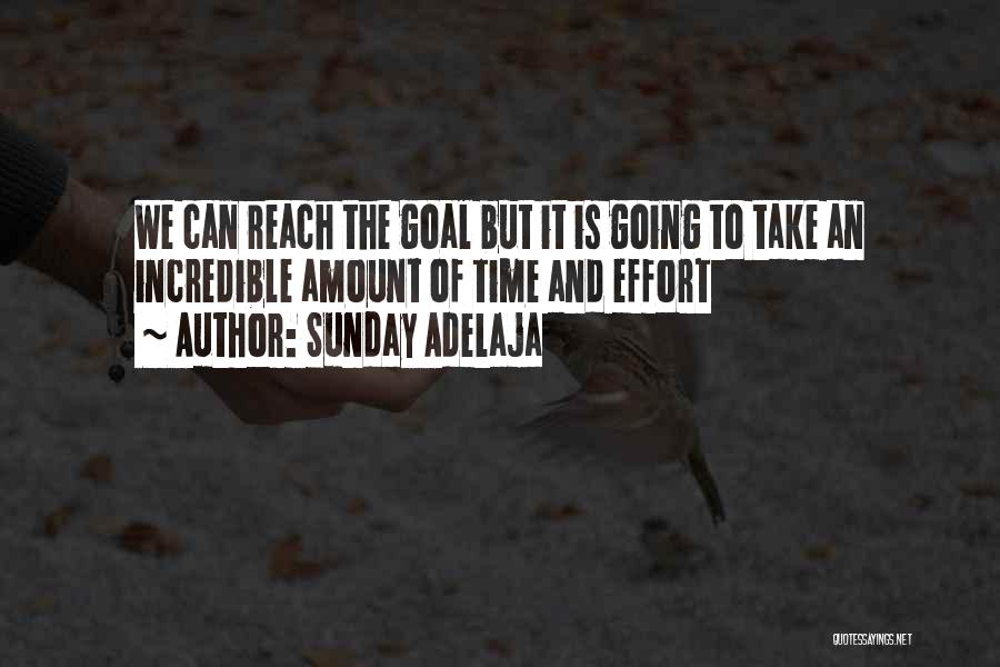 Mission And Goal Quotes By Sunday Adelaja