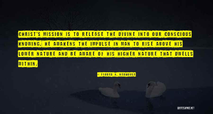 Mission Be Quotes By Flower A. Newhouse Mission Be Quotes By Flower A. Newhouse