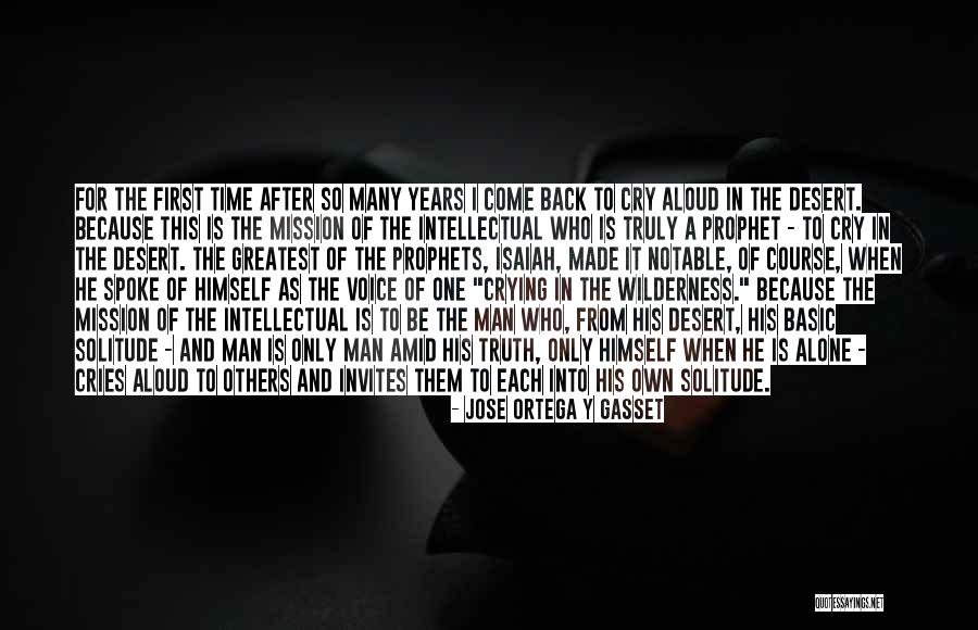 Mission Be Quotes By Jose Ortega Y Gasset Mission Be Quotes By Jose Ortega Y Gasset