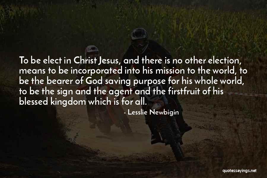 Mission Be Quotes By Lesslie Newbigin Mission Be Quotes By Lesslie Newbigin