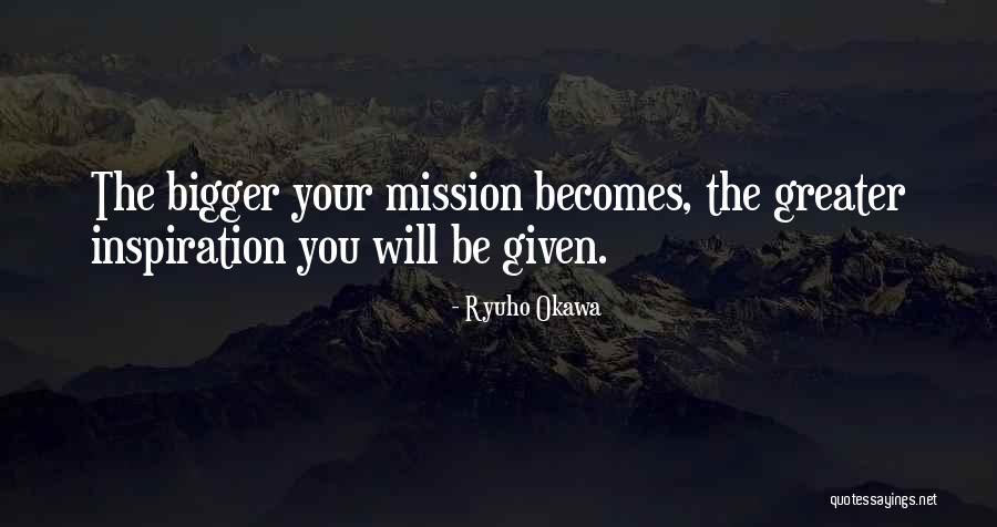 Mission Be Quotes By Ryuho Okawa Mission Be Quotes By Ryuho Okawa