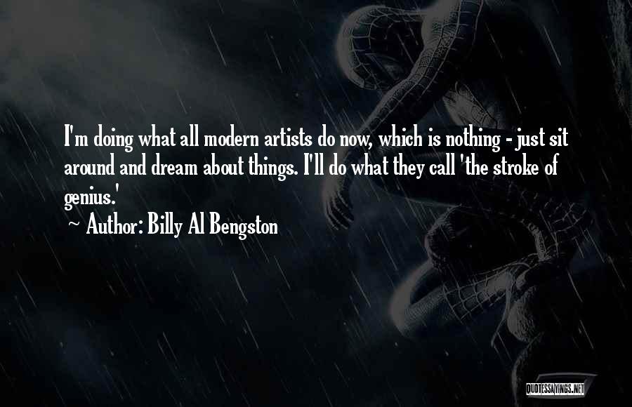 Mission Civilisatrice Quotes By Billy Al Bengston