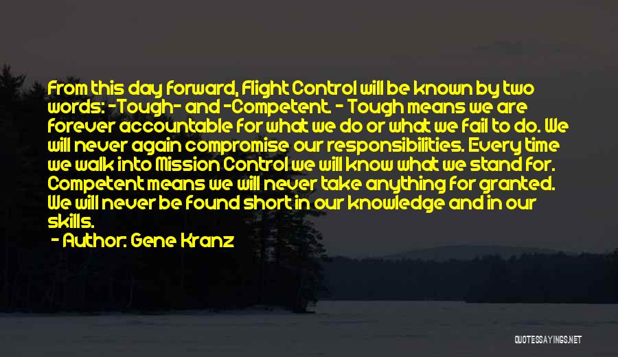 Mission Control Quotes By Gene Kranz