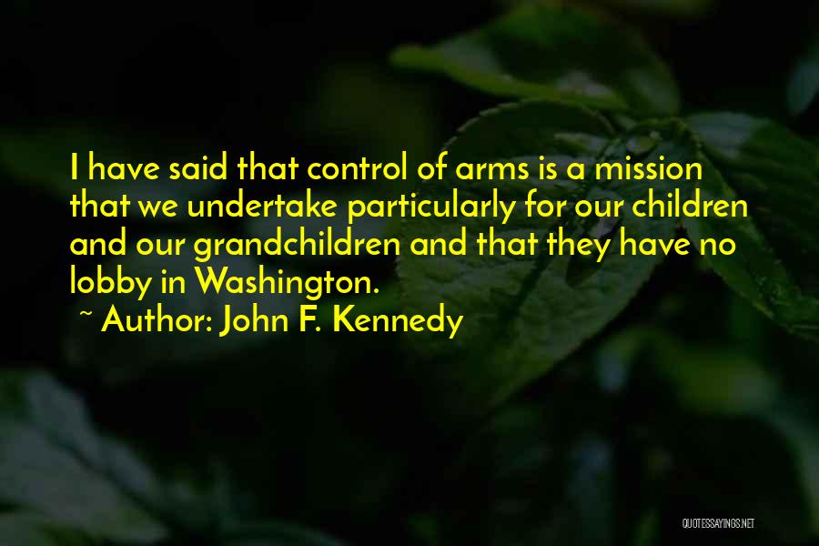 Mission Control Quotes By John F. Kennedy