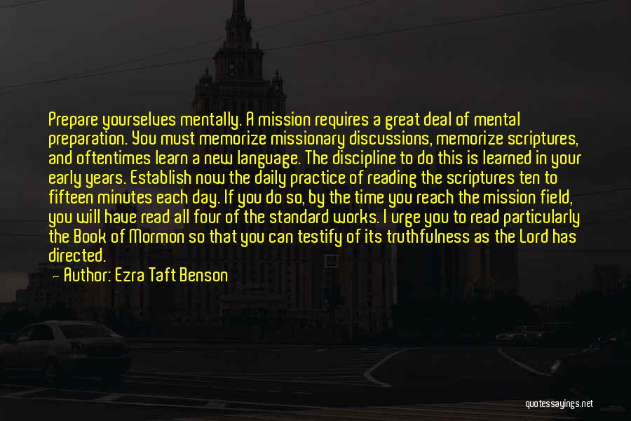 Mission Field Quotes By Ezra Taft Benson