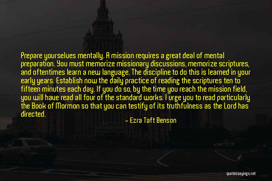 Mission Field Quotes By Ezra Taft Benson