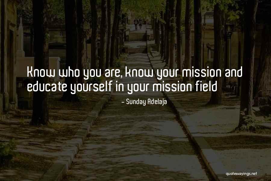 Mission Field Quotes By Sunday Adelaja