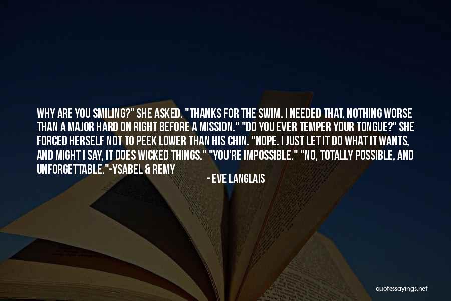 Mission Is Possible Quotes By Eve Langlais Mission Is Possible Quotes By Eve Langlais