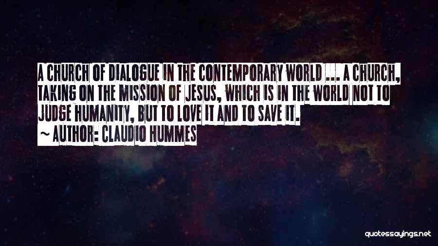 Mission Of The Church Quotes By Claudio Hummes
