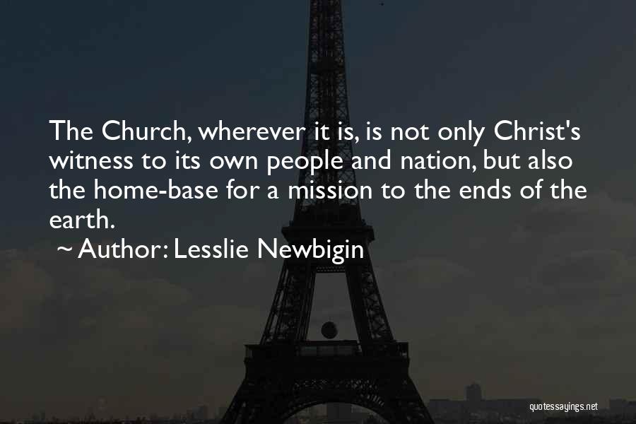 Mission Of The Church Quotes By Lesslie Newbigin