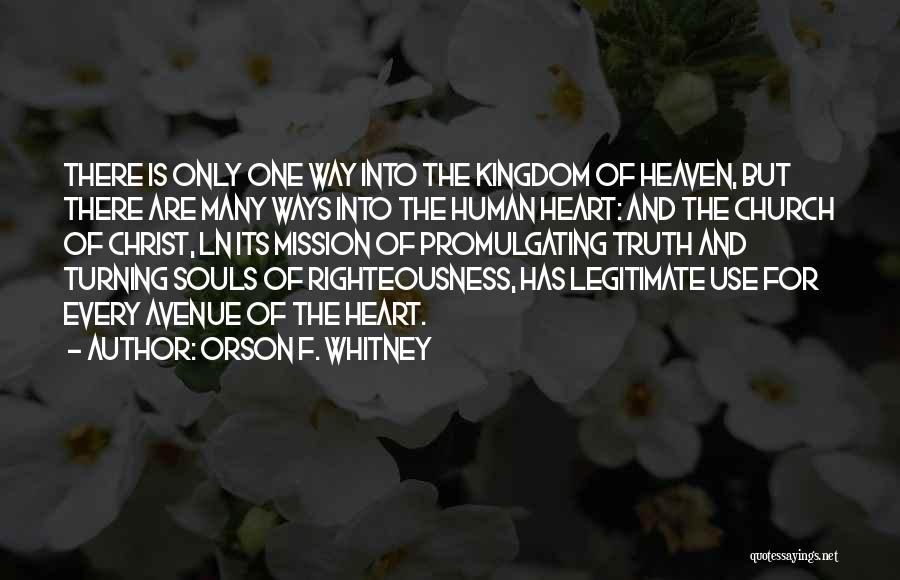 Mission Of The Church Quotes By Orson F. Whitney