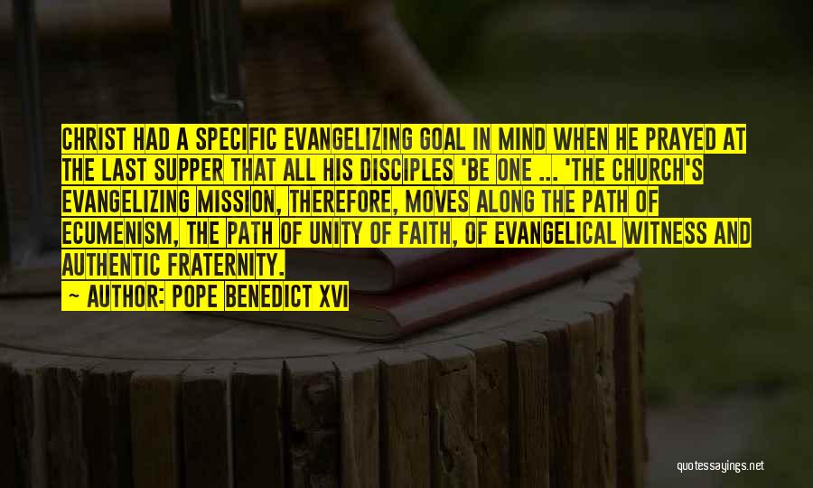 Mission Of The Church Quotes By Pope Benedict XVI