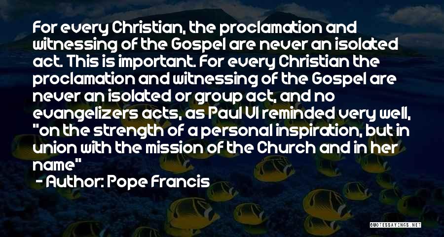 Mission Of The Church Quotes By Pope Francis