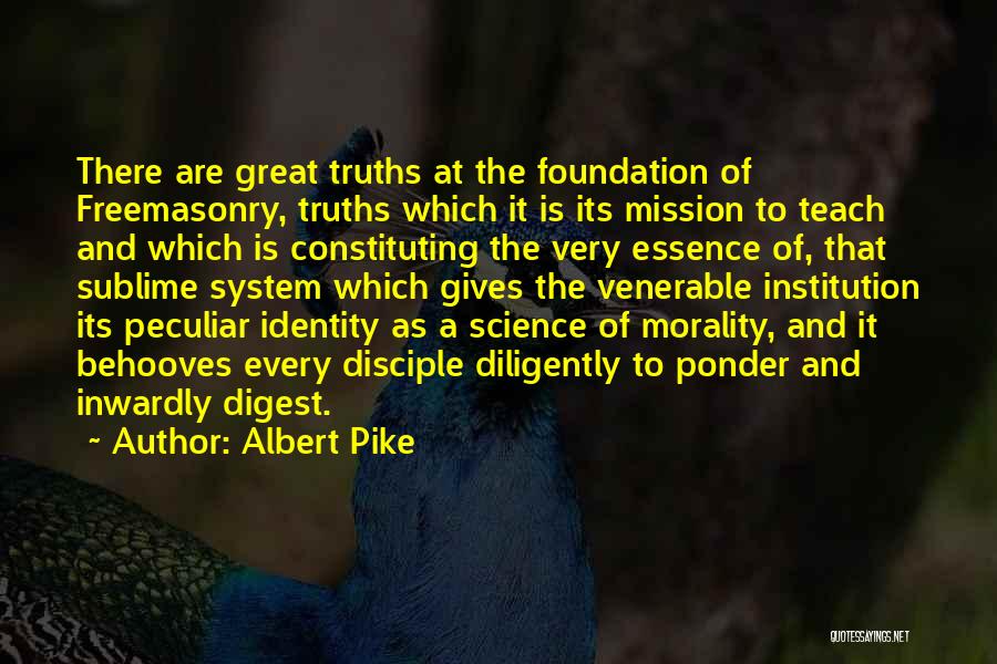 Mission Quotes By Albert Pike