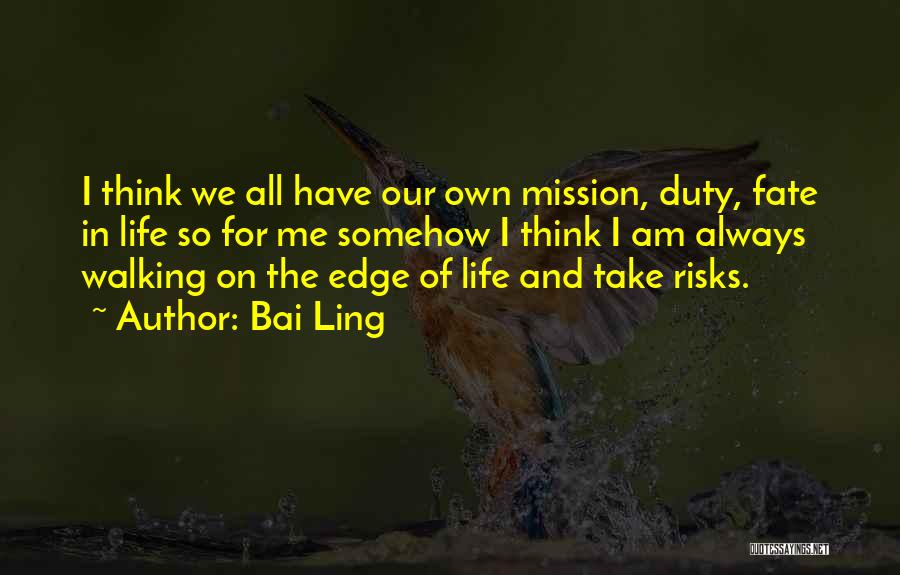 Mission Quotes By Bai Ling