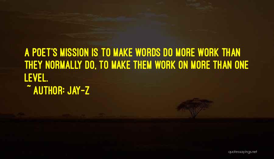 Mission Quotes By Jay-Z