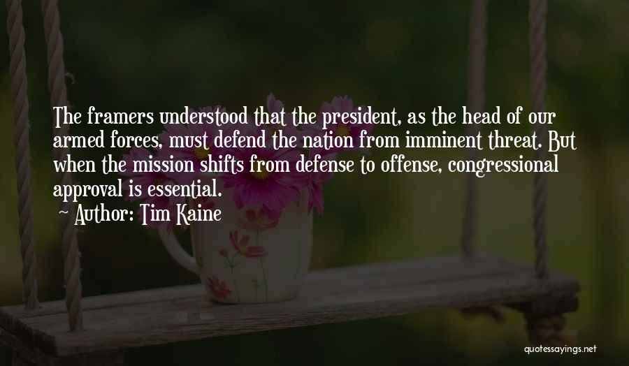 Mission Quotes By Tim Kaine