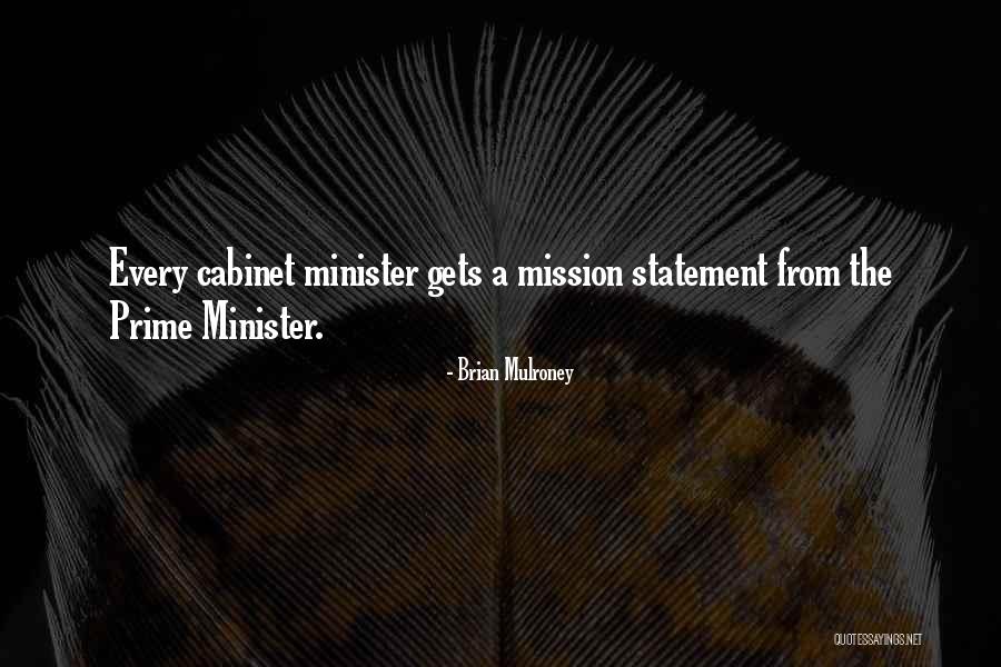 Mission Statement Quotes By Brian Mulroney