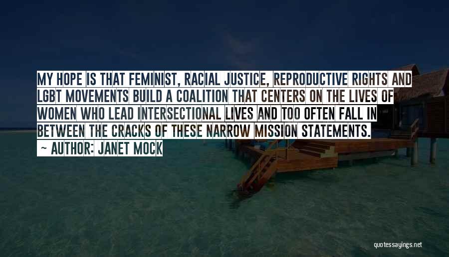 Mission Statements Quotes By Janet Mock