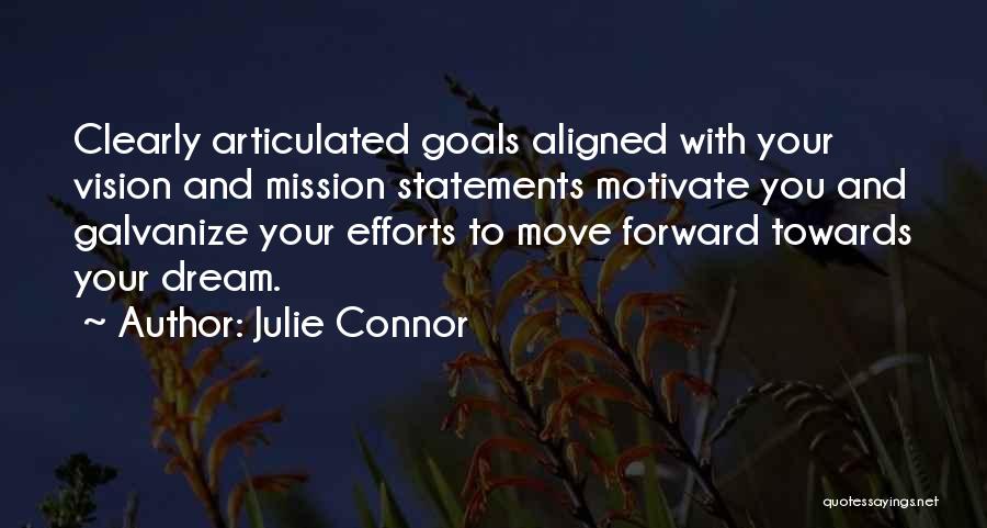 Mission Statements Quotes By Julie Connor