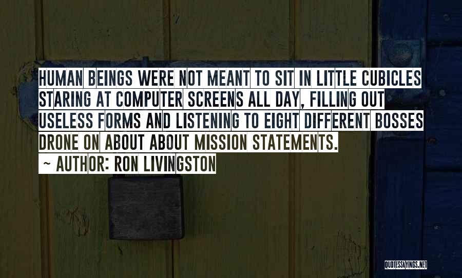 Mission Statements Quotes By Ron Livingston