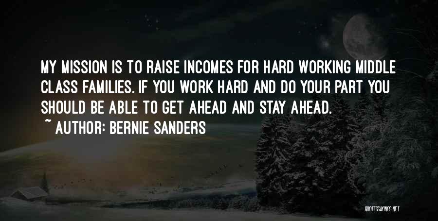 Mission Work Quotes By Bernie Sanders