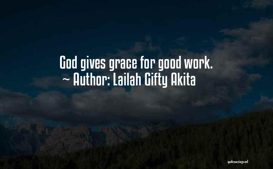 Mission Work Quotes By Lailah Gifty Akita