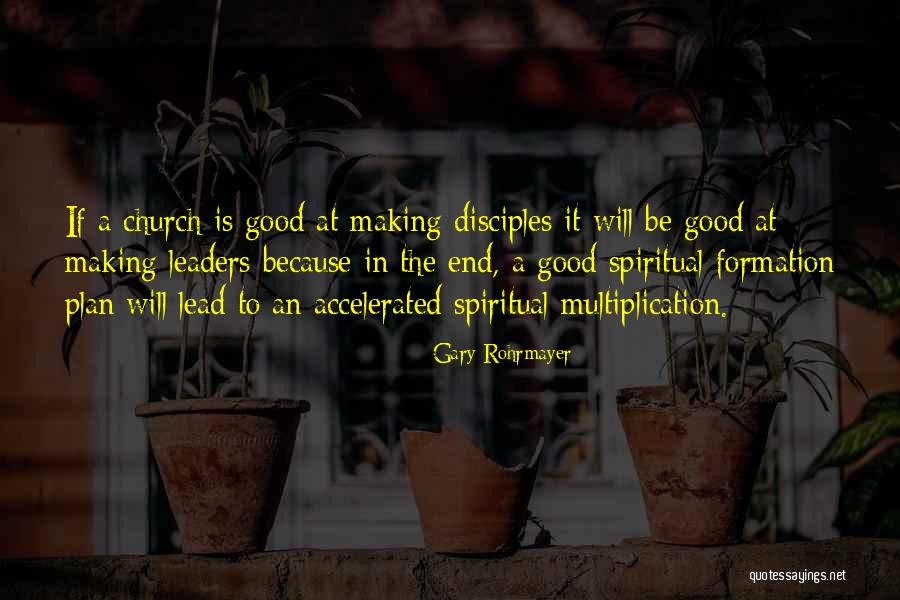 Missional Church Quotes By Gary Rohrmayer